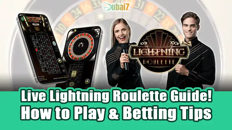 Live Lightning Roulette Guide! How to Play & Betting Tips