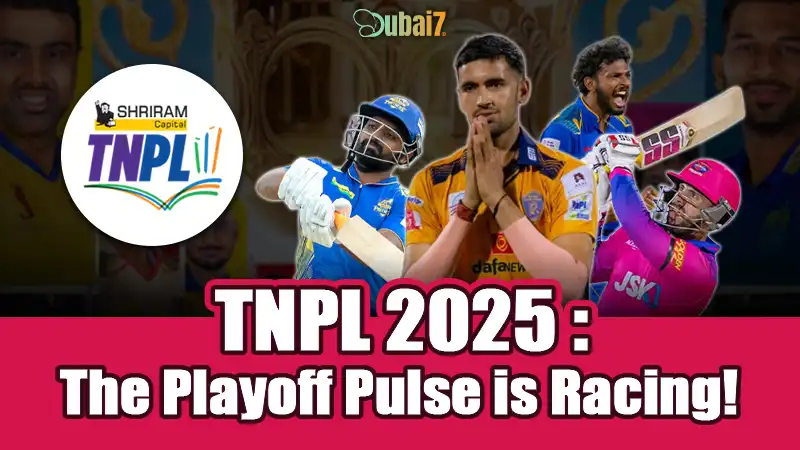 TNPL 2025: The Playoff Pulse is Racing!
