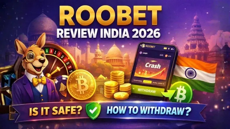 Roobet Review India 2026: Is It Safe & How to Withdraw?