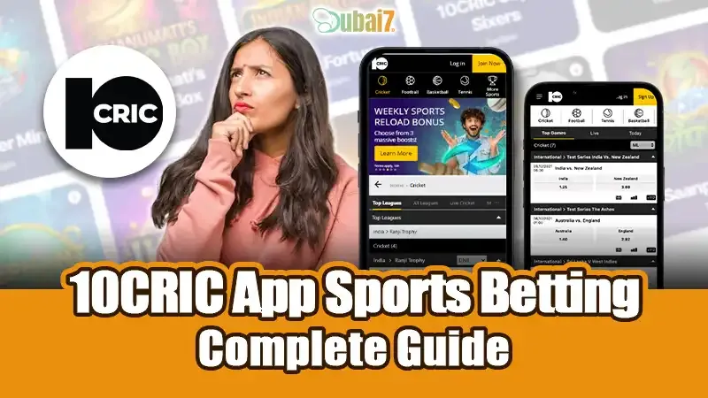 Complete Guide to 10CRIC App Sports Betting