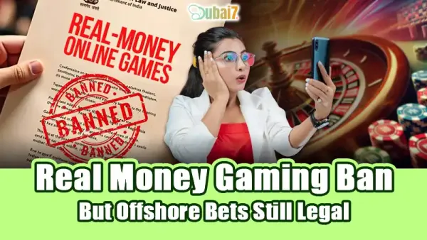 Real Money Gaming Ban:Fantasy Sports Dead, But Offshore Bets Still Legal