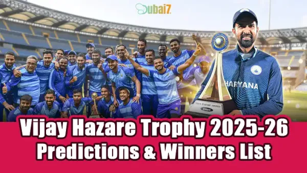 Vijay Hazare Trophy 2025-26: Predictions & Winners List