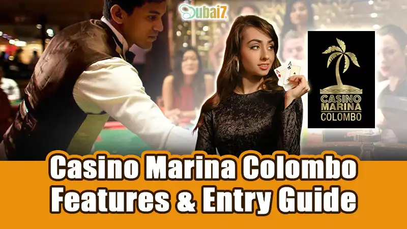 Worth a Visit? Casino Marina Colombo Features & Entry Guide